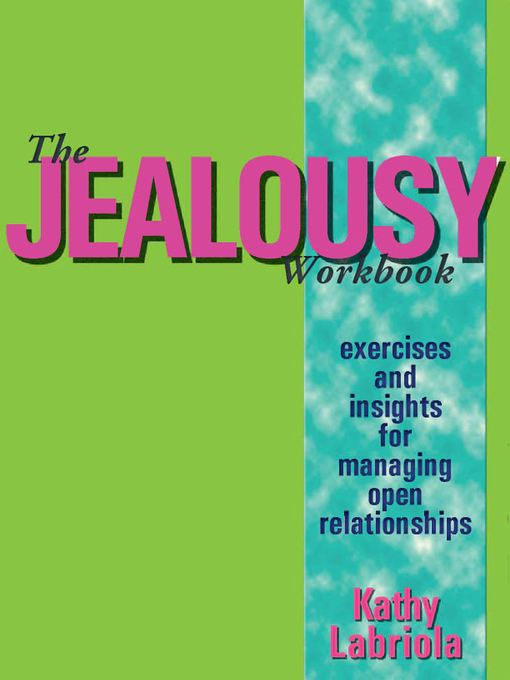 Title details for The Jealousy Workbook by Kathy Labriola - Available